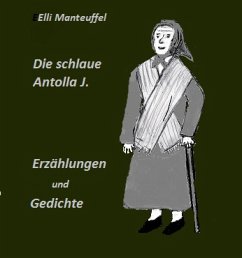 Die schlaue Antolla J. (eBook, ePUB) - Manteuffel, Elli