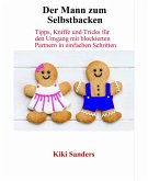 Der Mann zum Selbstbacken (eBook, ePUB)