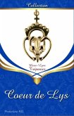 Coeur de Lys (eBook, ePUB)