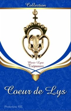 Coeur de Lys (eBook, ePUB) Cover Coeur de Lys (eBook, ePUB)
