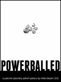Powerballed (eBook, ePUB)