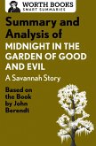 Summary and Analysis of Midnight in the Garden of Good and Evil: A Savannah Story (eBook, ePUB)