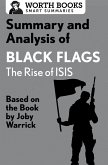 Summary and Analysis of Black Flags: The Rise of ISIS (eBook, ePUB)