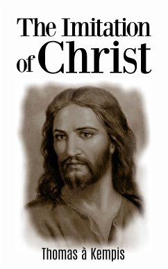 The Imitation of Christ (eBook, ePUB) - A Kempis, Thomas