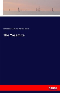 The Yosemite - Smillie, James David;Bruce, Wallace