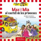 Yellow Van 8. Max i Mia al castell de les princeses Yellow Van 8. Max i Mia al castell de les princeses