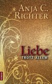 Liebe trotz allem