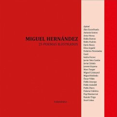 Miguel Hernández : 25 poemas ilustrados - Rubio, Antonio; Hernández, Miguel