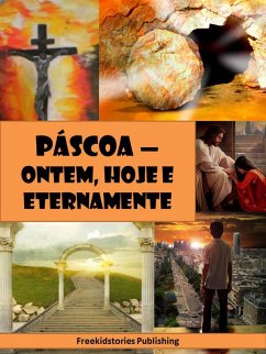 Cover Pascoa - Ontem, Hoje e Eternamente (eBook, ePUB)