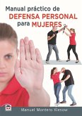 Manual práctico de defensa personal para mujeres