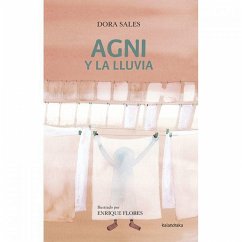 AGNI y La Lluvia - Sales, Dora