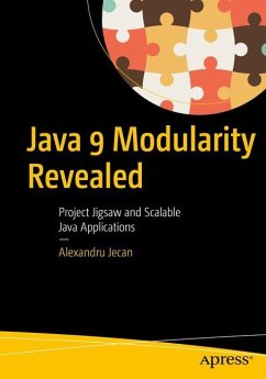 Java 9 Modularity Revealed - Jecan, Alexandru