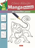 Cómo dibujar manga : animales : en sencillos pasos