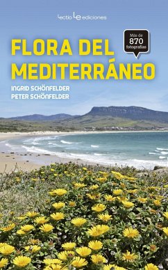 Flora del Mediterráneo - Schönfelder, Ingrid; Schönfelder, Peter