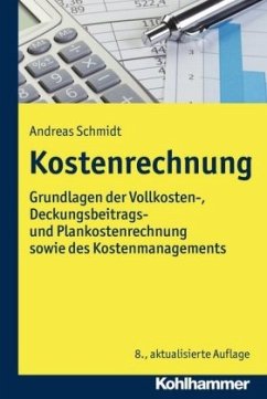 Kostenrechnung - Schmidt, Andreas
