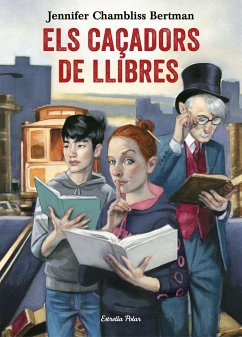 Els Caçadors de Llibres - Chambliss Bertman, Jennifer