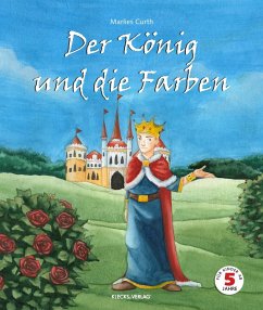 Der König und die Farben (eBook, PDF) - Curth, Marlies