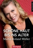 Schöne Haut bis ins Alter (eBook, ePUB)