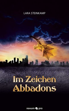 Im Zeichen Abbadons (eBook, ePUB) - Steinkamp, Lara