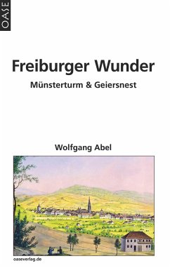 Freiburger Wunder - Abel, Wolfgang