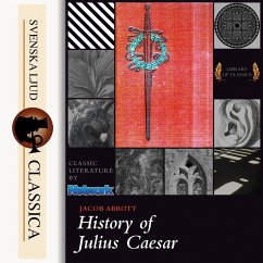 History of Julius Caesar (unabridged) (MP3-Download) - Abbots, Jacob