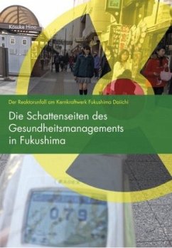 Die Schattenseiten des Gesundheitsmanagements in Fukushima - Hino, Kosuke