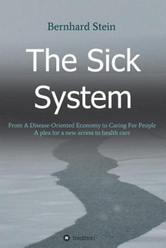 The Sick System - Stein, Bernhard