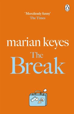 The Break (eBook, ePUB) - Keyes, Marian