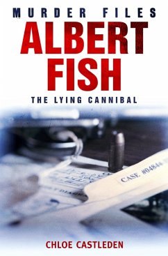 Albert Fish (eBook, ePUB) - Castleden, Chloe