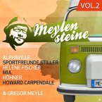 Gregor Meyle Präsentiert Meylensteine Vol.2