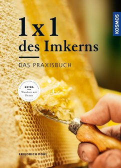 1 x 1 des Imkerns (eBook, PDF) - Pohl, Friedrich