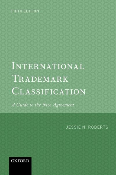 International Trademark Classification (eBook, ePUB) International Trademark Classification (eBook, ePUB)
