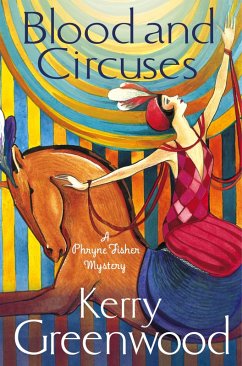 Blood and Circuses (eBook, ePUB) - Greenwood, Kerry