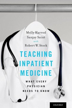 Teaching Inpatient Medicine (eBook, ePUB) - Harrod, Molly; Saint, Sanjay