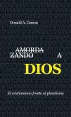 Amordazando a Dios (eBook, ePUB)