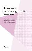 El corazón de la evangelización (eBook, ePUB)