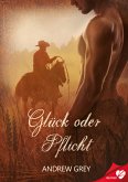 Glück oder Pflicht (eBook, ePUB)