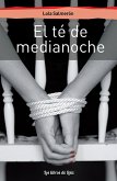 El té de medianoche (eBook, ePUB)