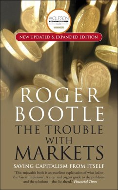 The Trouble with Markets (eBook, ePUB) - Bootle, Roger; Ltd, Roger Bootle