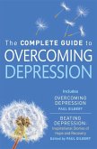 The Complete Guide to Overcoming Depression (eBook, ePUB)