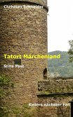 Tatort Märchenland: Stille Post (eBook, ePUB)