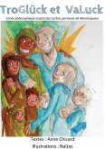 TroGlück et VaLuck (eBook, ePUB)