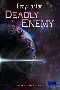 Deadly Enemy - Ryvenbark's Saga 1 (eBook, ePUB) - Lanter, Gray