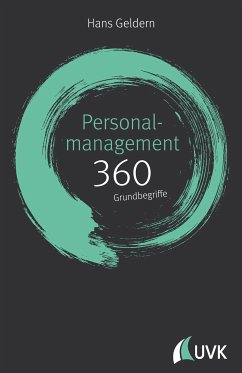 Personalmanagement: 360 Grundbegriffe kurz erklärt (eBook, ePUB) - Geldern, Hans