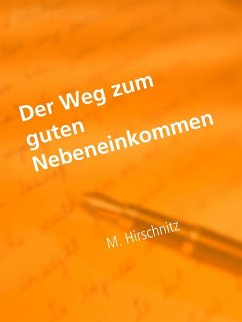Der Weg zum guten Nebeneinkommen (eBook, ePUB) - Hirschnitz, Marius