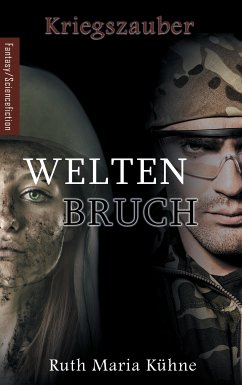 Weltenbruch (eBook, ePUB) - Kühne, Ruth Maria