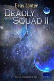 Deadly Squad II - Ryvenbark's Saga 4 (eBook, ePUB)