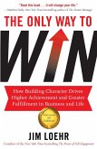 The Only Way to Win (eBook, ePUB)