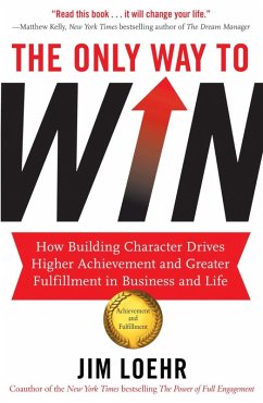 The Only Way to Win (eBook, ePUB) - Loehr, Jim