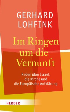 Im Ringen um die Vernunft (eBook, PDF) - Lohfink, Gerhard